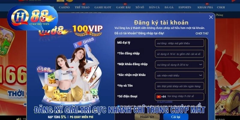 QH88 29 Đăng ký giải trí cực nhanh chỉ trong chớp mắt