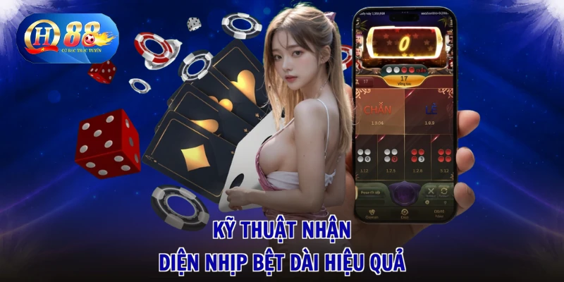 Cách Bắt Cầu Xóc Đĩa - Bí Kíp Đỉnh Cao, Đón Đầu Thắng Lớn 2 Kỹ thuật nhận diện nhịp bệt dài hiệu quả