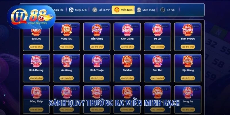 Xổ Số QH88 2 Sảnh quay thưởng ba miền minh bạch