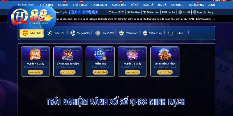 Xổ Số QH88 1 Trải nghiệm sảnh xổ số QH88 minh bạch